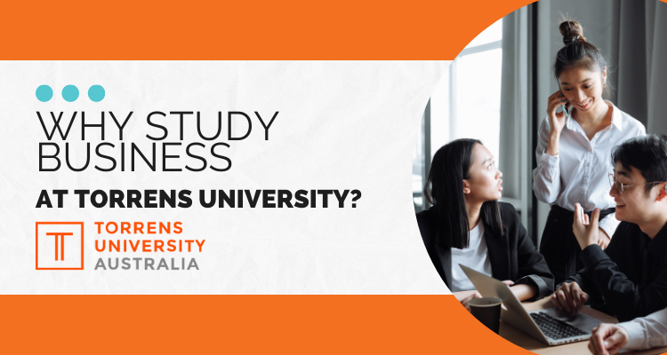 Why-Study-Business-at-Torrens-University