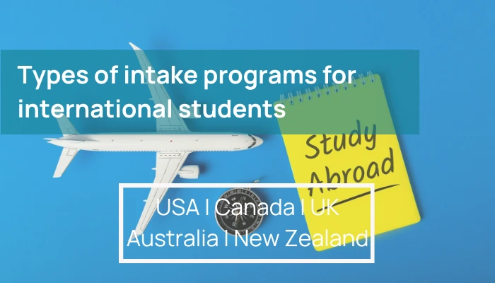 Study_Abroad_Intakes_USA-_Canada-_UK_Australia_New_Zealand